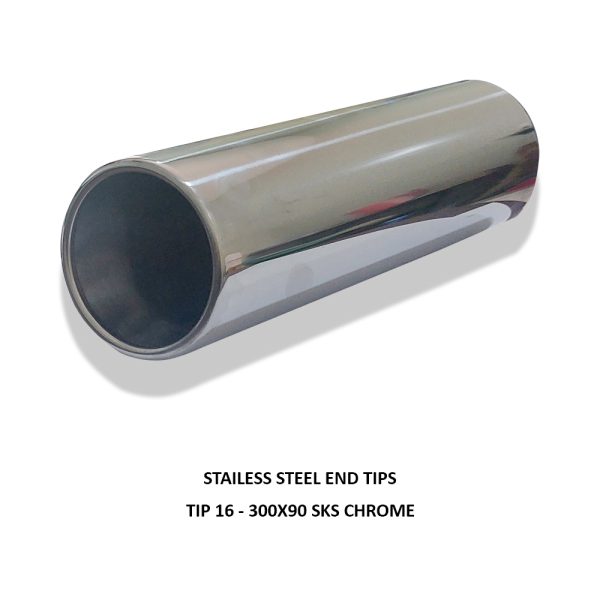 TIP 16 - 300X90 SKS CHROME