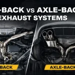 cat back vs axle back exhaust system